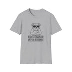 "Promoted From Owner To Unpaid Audience" T-shirt