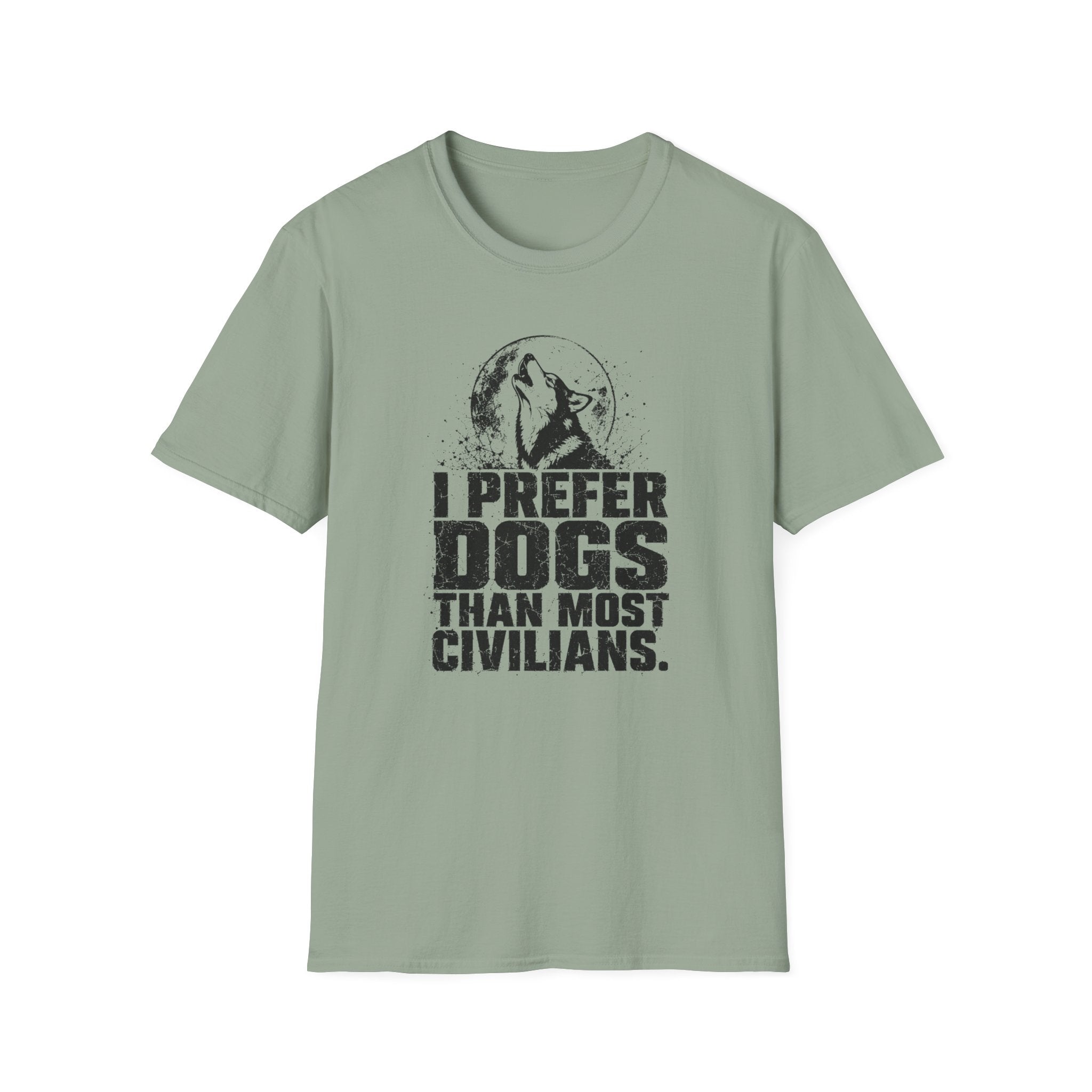 "I Prefer Dogs Than Most Human" T-shirt