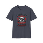 "I Only Left The House Because My Dog Needed An Audience" T-shirt