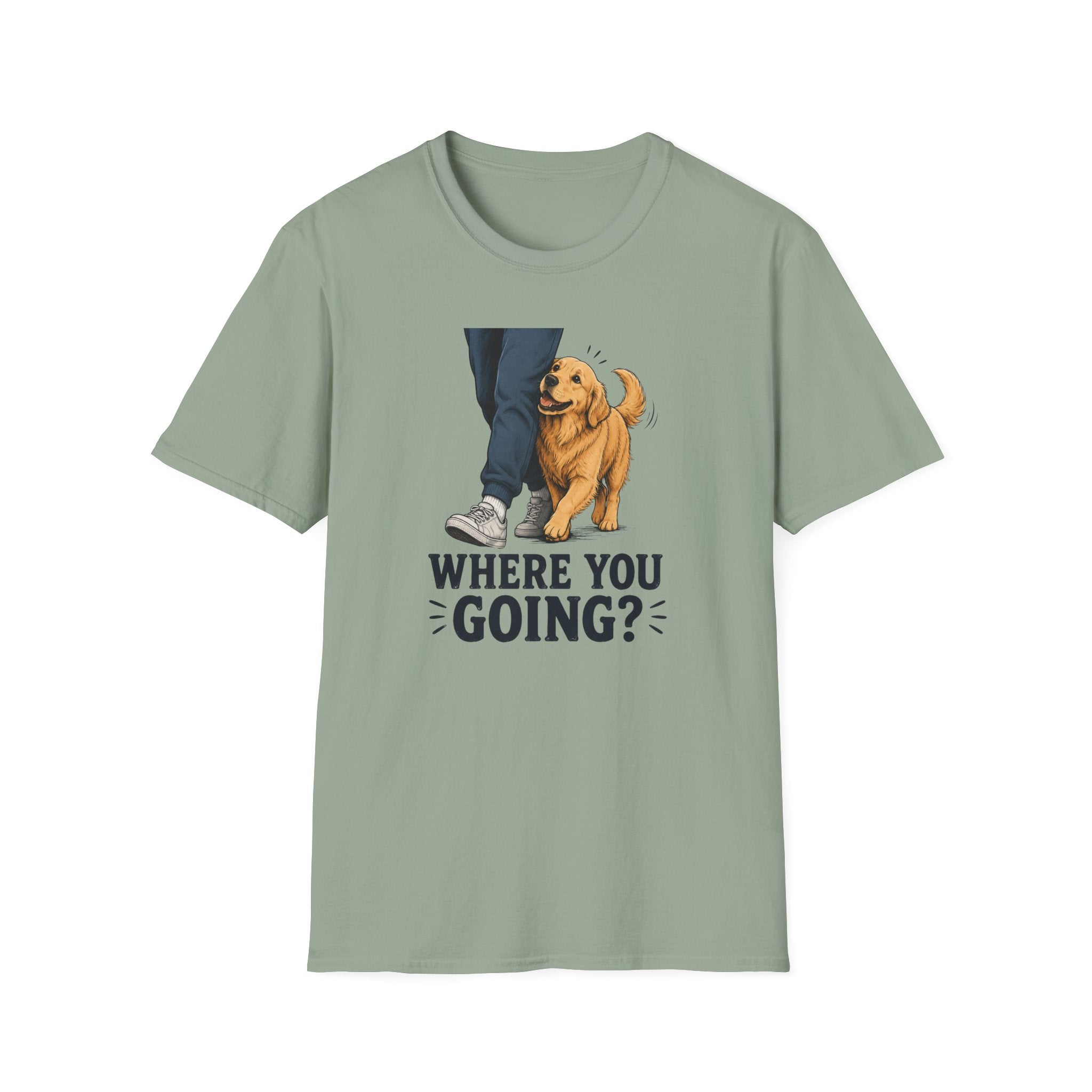 Where Are You Going T-shirt