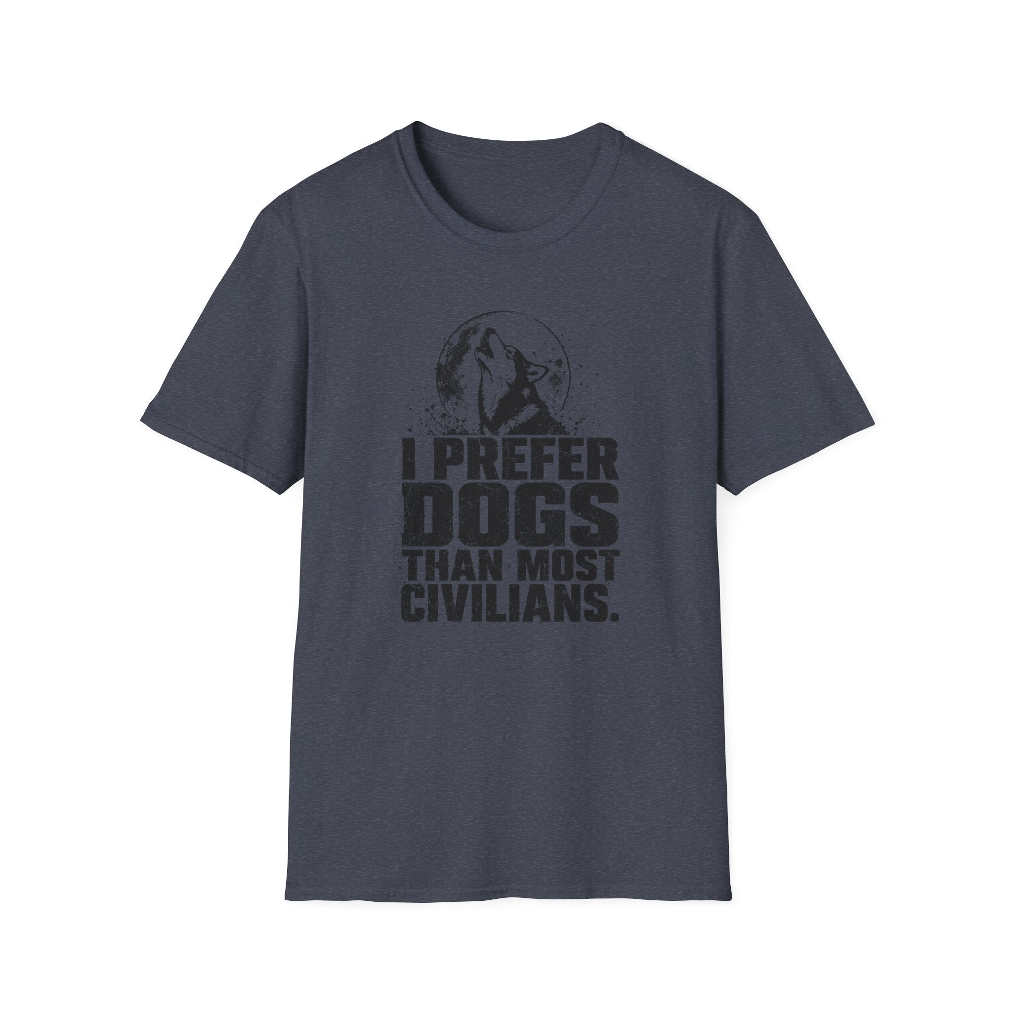 "I Prefer Dogs Than Most Human" T-shirt