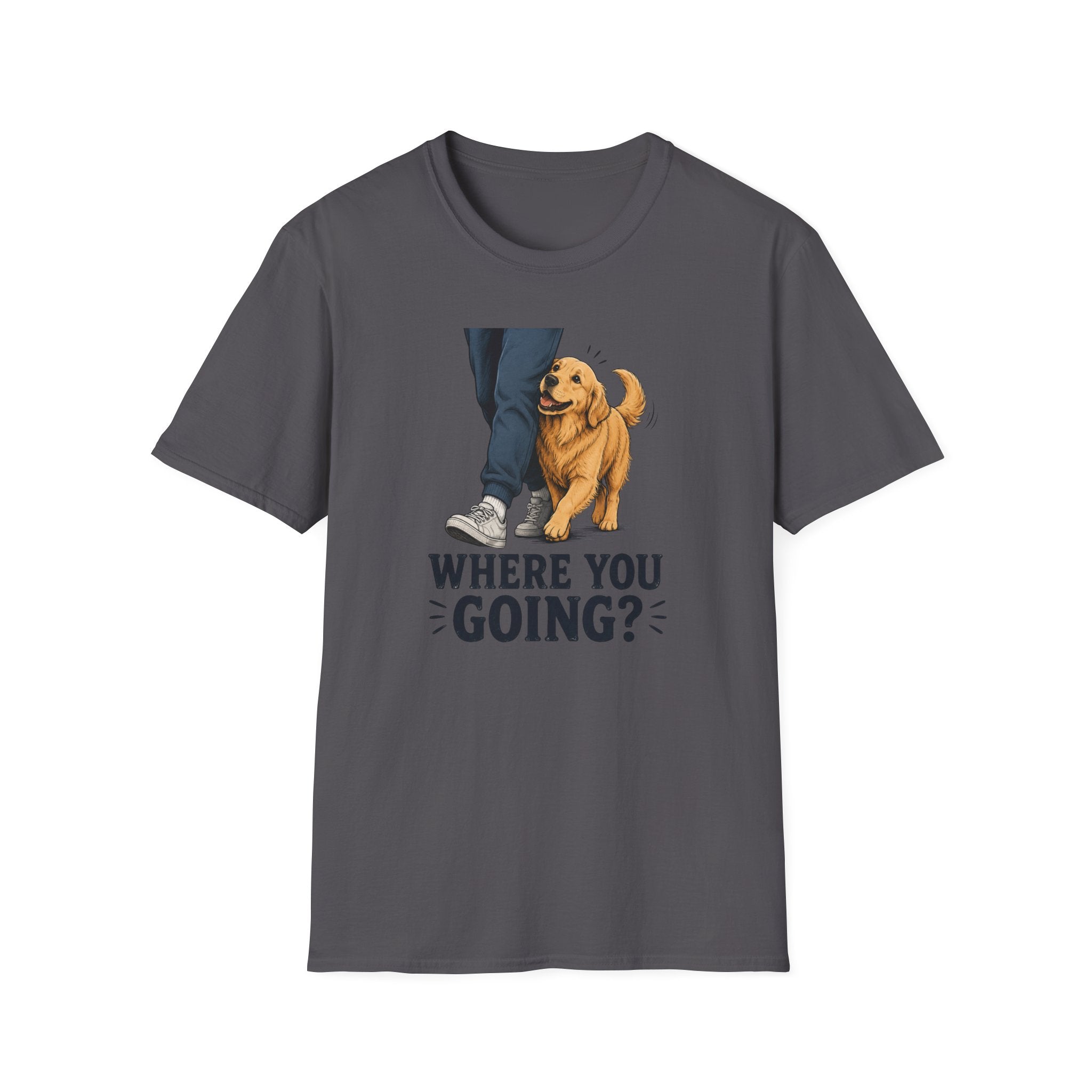 Where Are You Going T-shirt