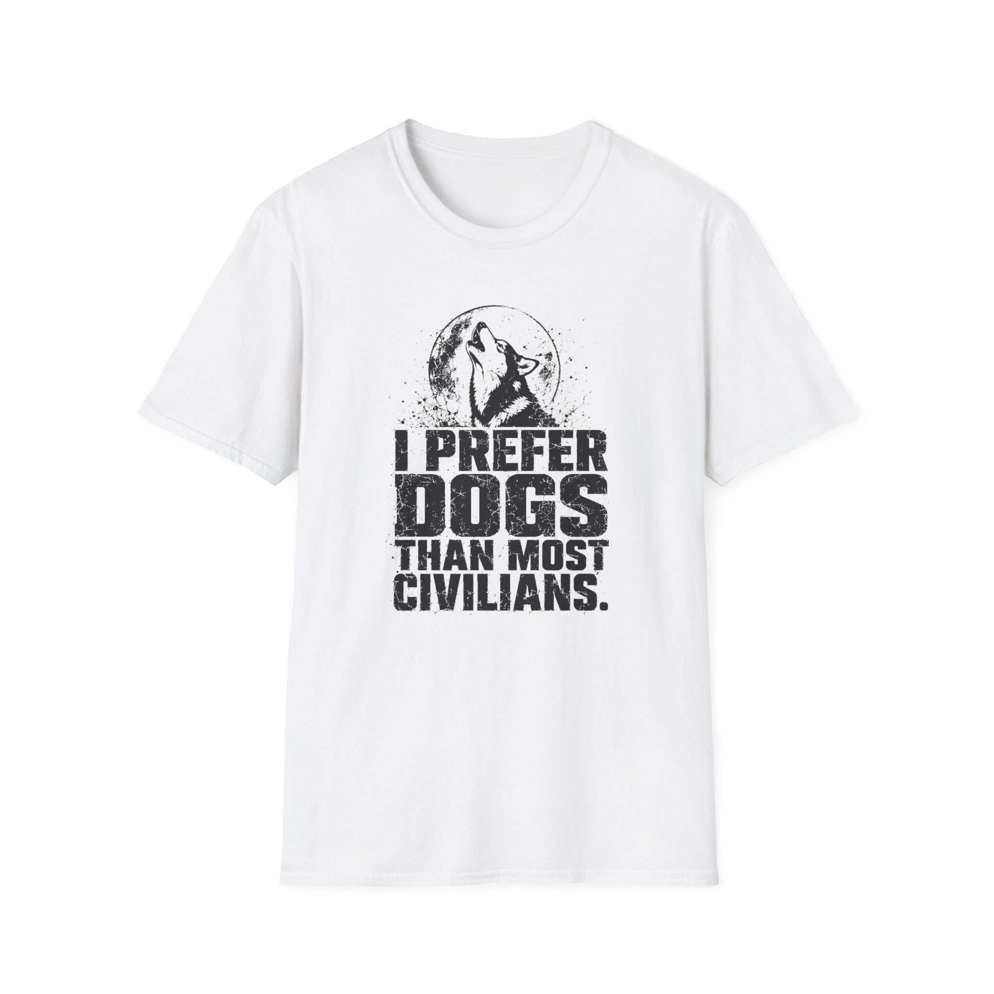 "I Prefer Dogs Than Most Human" T-shirt