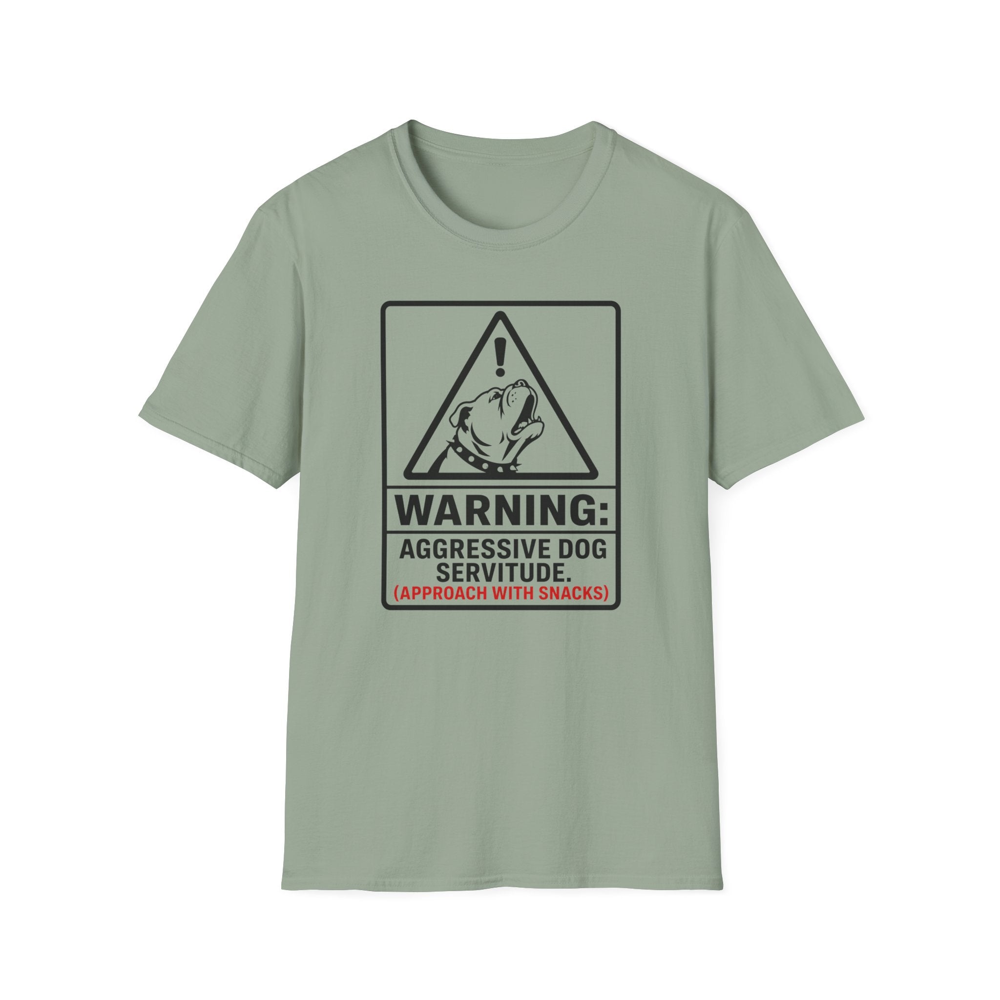 Warning Aggressive Dog Servitude T-shirt