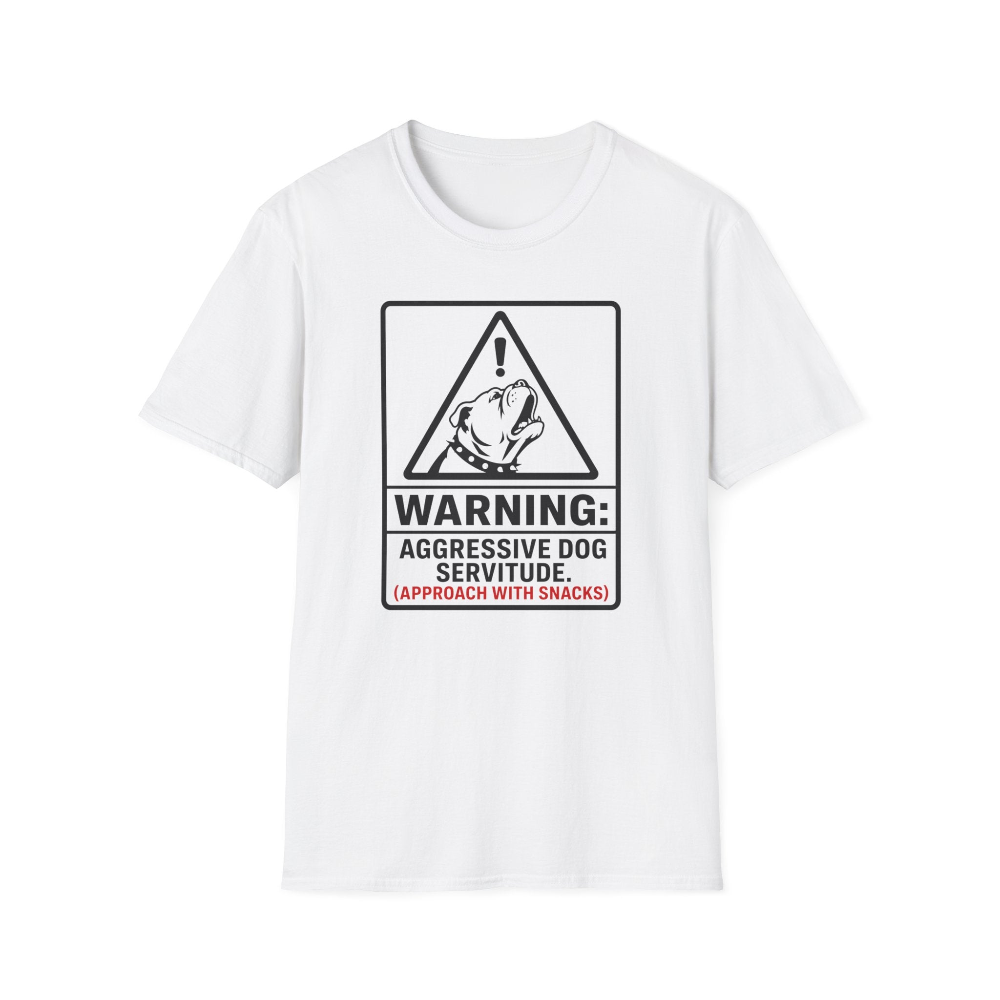 Warning Aggressive Dog Servitude T-shirt
