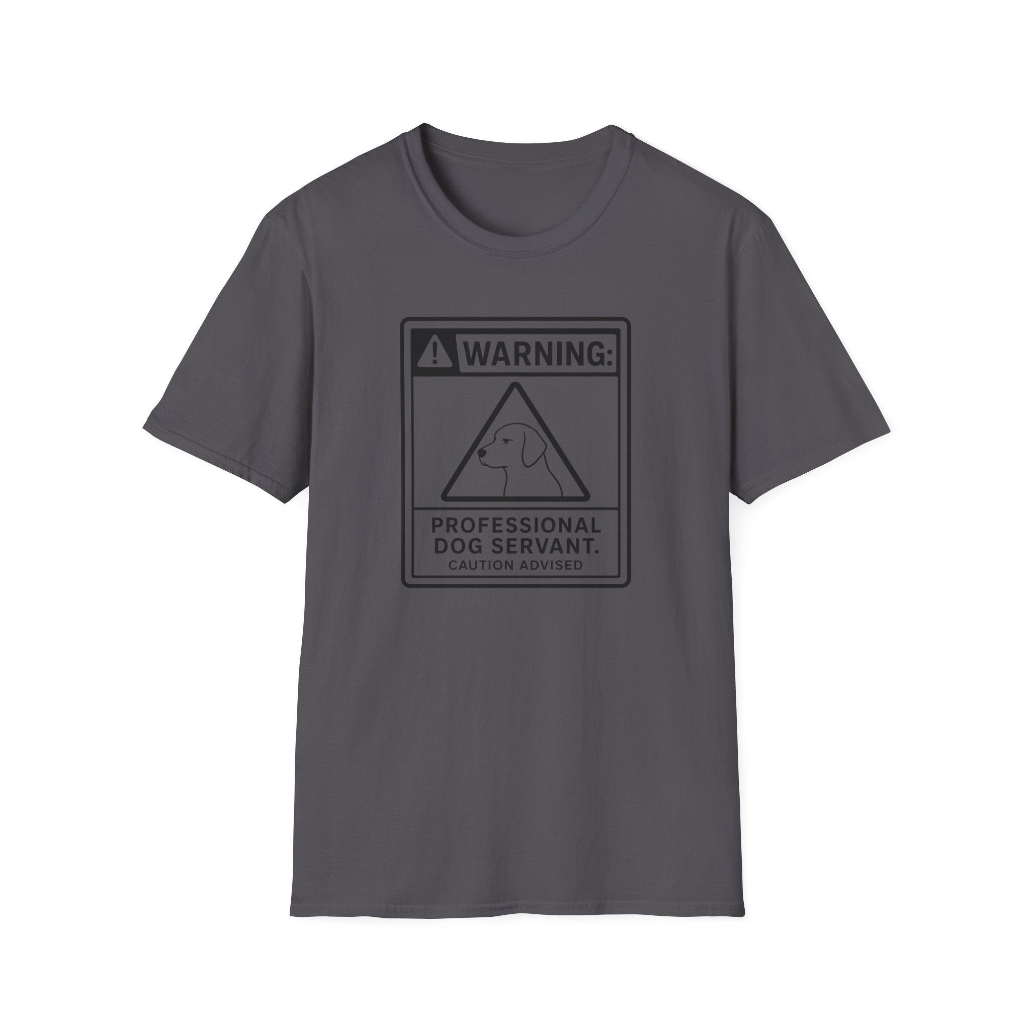 Warning Professional Dog Servant T-shirt